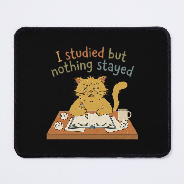 Item preview, I Studied But Nothing Stayed designed and sold by Brutandu.