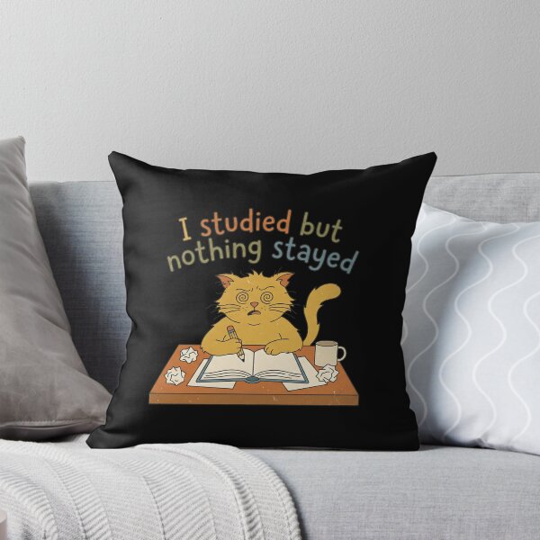 Item preview, I Studied But Nothing Stayed designed and sold by Brutandu.