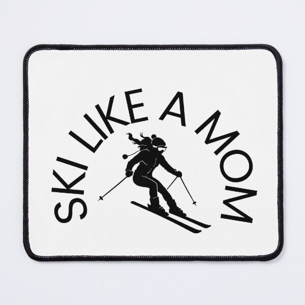 Item preview, Ski Like a Mom designed and sold by LikeAMom.