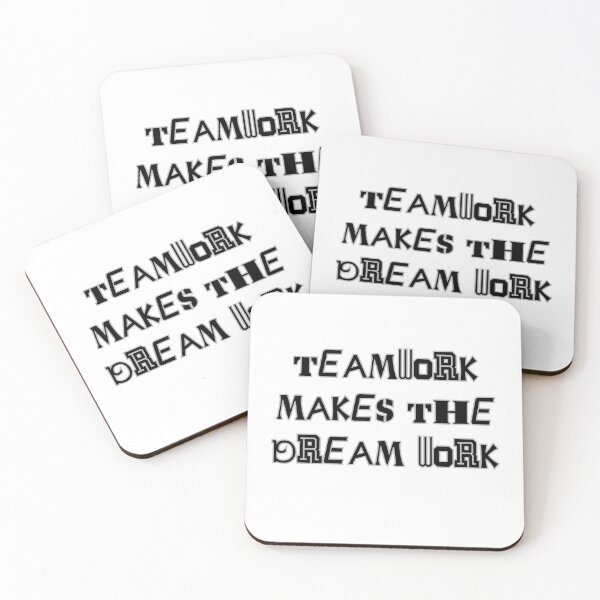 Item preview, Teamwork Makes The Dream Work designed and sold by sandycoconuts.