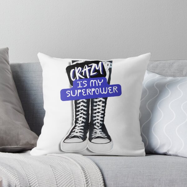 Item preview, Crazy is my SUPERPOWER designed and sold by pulse_retail.