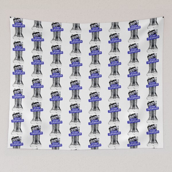 Item preview, Crazy is my SUPERPOWER designed and sold by pulse_retail.