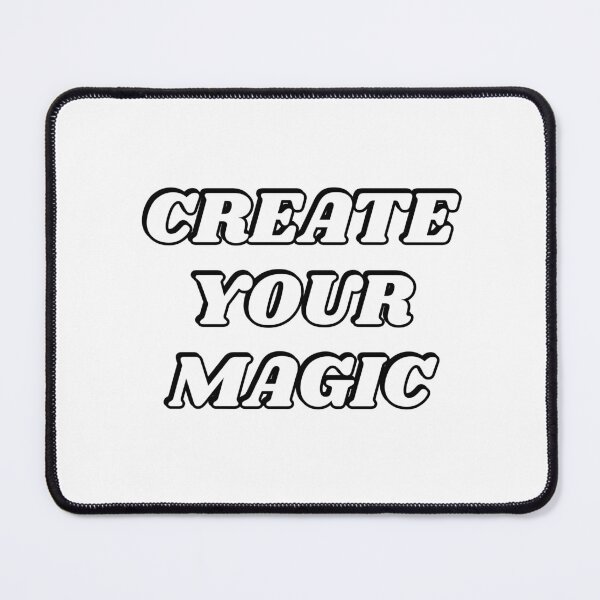 Item preview,  Create Your Magic  designed and sold by Inspirationmotivation.
