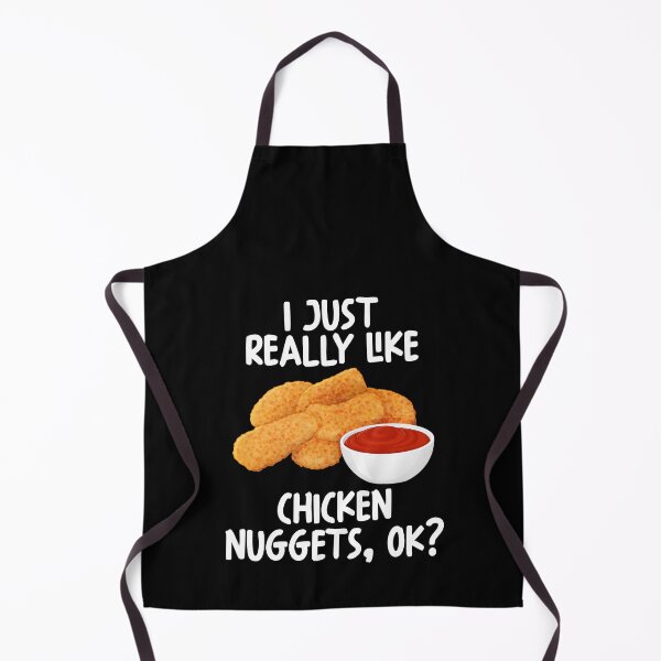 Item preview, I Just Really Like Chicken Nuggets Ok? designed and sold by GabbyKash.