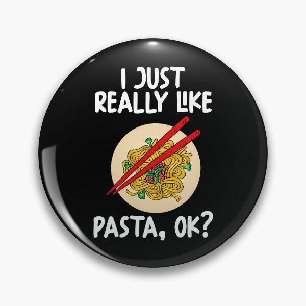 Item preview, I Just Really Like Pasta Ok? designed and sold by GabbyKash.