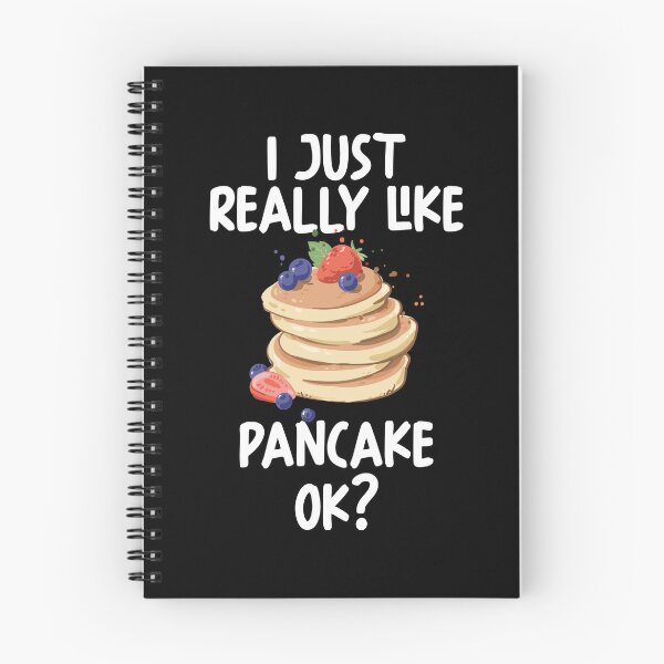 Item preview, I Just Really Like Pancake Ok? designed and sold by GabbyKash.