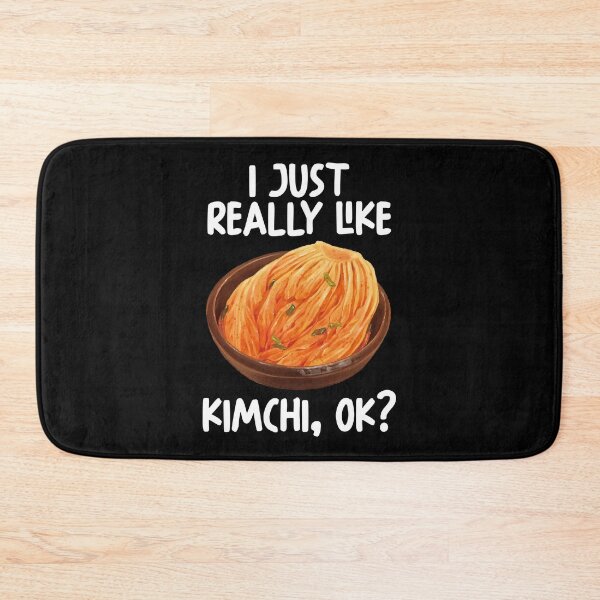 Item preview, I Just Really Like Kimchi Ok? designed and sold by GabbyKash.