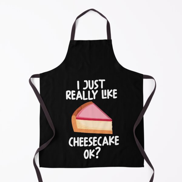 Item preview, I Just Really Like Cheesecake Ok? designed and sold by GabbyKash.