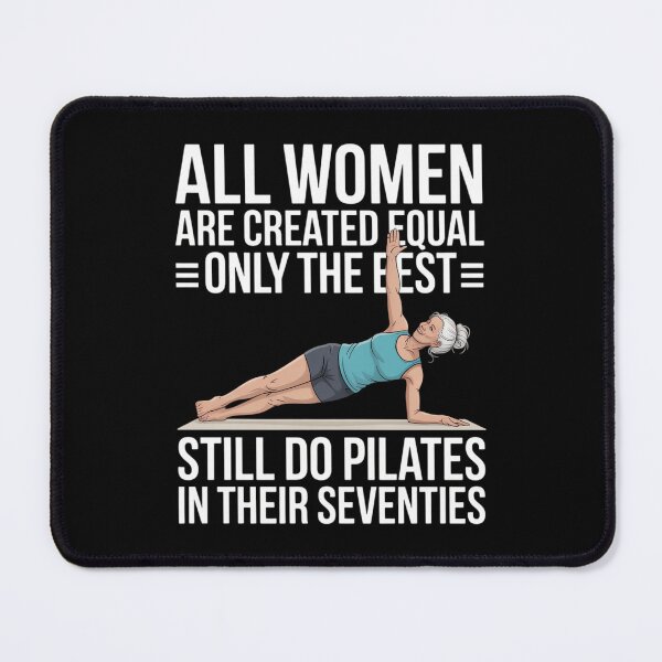 Item preview, All Women are Created Equal Still Do Pilates in 70s designed and sold by Lichtisign.