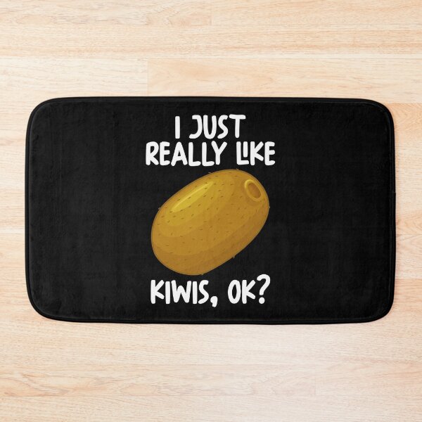 Item preview, I Just Really Like Kiwis Ok? designed and sold by GabbyKash.