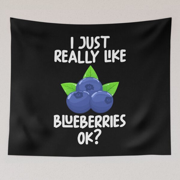 Artikelvorschau, Ich mag Blaubeeren einfach total gern, okay? entworfen und verkauft von GabbyKash.