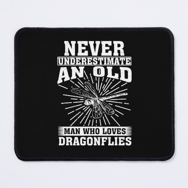 Item preview, Never Underestimate An Old Man Who Loves dragonflies designed and sold by CosmoKitsch.