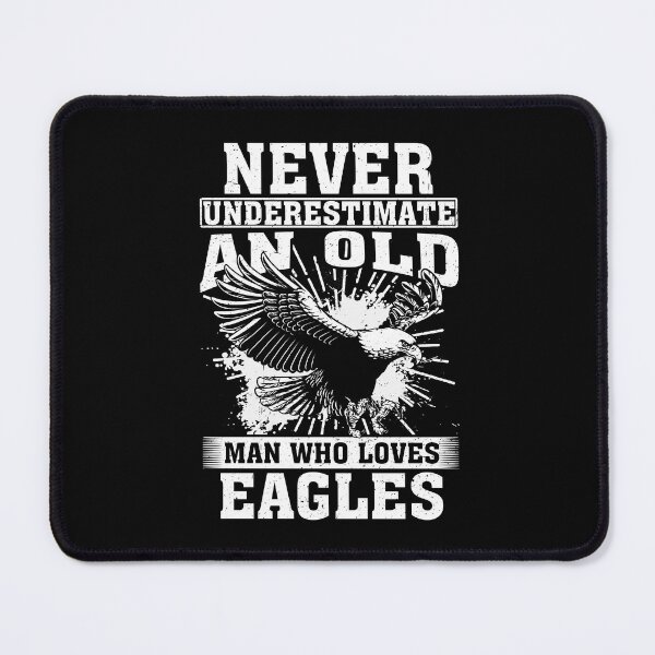 Item preview, Never Underestimate An Old Man Who Loves Eagles designed and sold by CosmoKitsch.