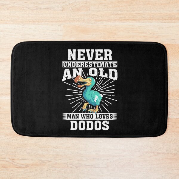 Item preview, Never Underestimate An Old Man Who Loves Dodos  designed and sold by CosmoKitsch.