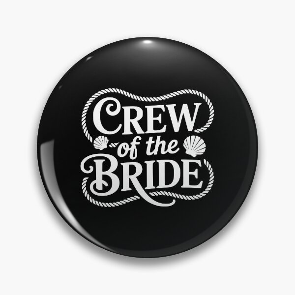 Item preview, Crew Of The Bride designed and sold by theartfulaspie.