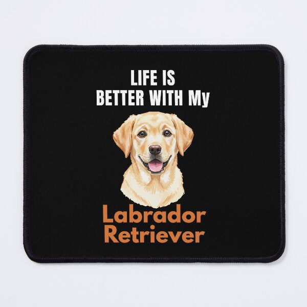 Item preview, Life Is Better With My Labrador Retriever – Cute Dog Mom & Dog Dad Gift designed and sold by YAKOUT-STUDIO.