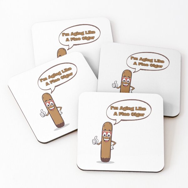Item preview, I'M AGING LIKE A FINE CIGAR designed and sold by Jusiasw.