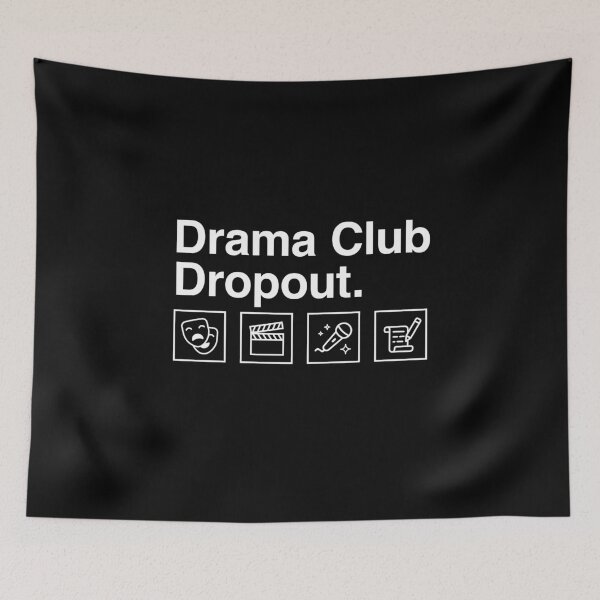 Item preview, Drama Club Dropout Shirt – Funny Theatre Kid Minimal Tee designed and sold by Identity Club Co.