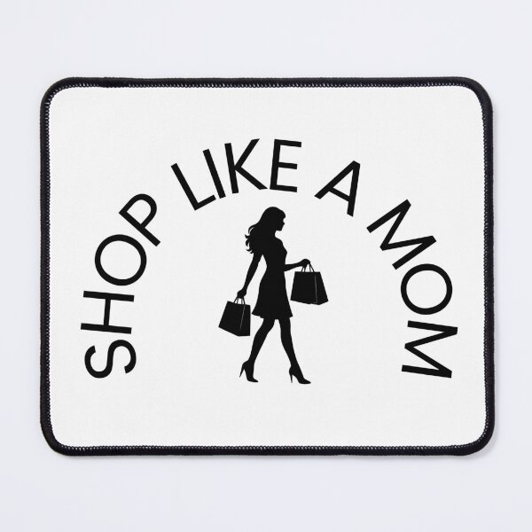 Item preview, Shop Like a Mom designed and sold by LikeAMom.