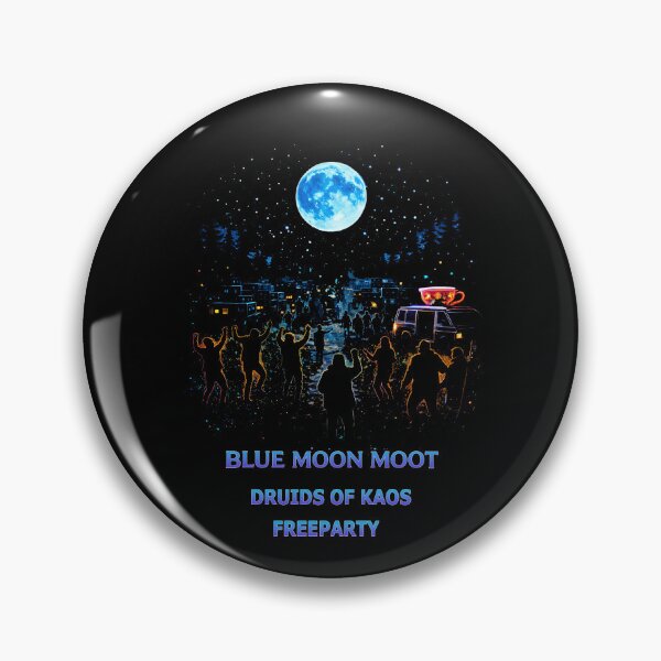 Item preview, Blue Moon Moot – Druids of Kaos Freeparty designed and sold by leyfinder.