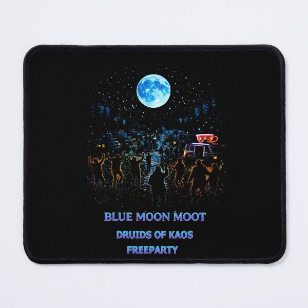 Item preview, Blue Moon Moot – Druids of Kaos Freeparty designed and sold by leyfinder.