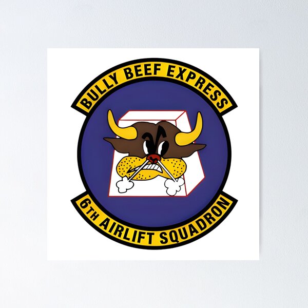 Item preview, Official Insignia of the United States Air Force 6th Airlift Squadron "Bully Beef Express" designed and sold by CharlieDesings.