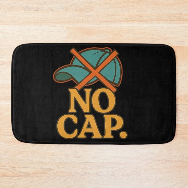 Item preview, No Cap – Slang Humor Quote – Minimalist GenZ/GenX Attitude Design designed and sold by TKOprintdesigns.