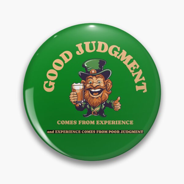 Item preview, Funny Leprechaun Quote T-Shirt – “Good Judgment Comes from Experience” Irish Humor Graphic Tee designed and sold by Gerontar.