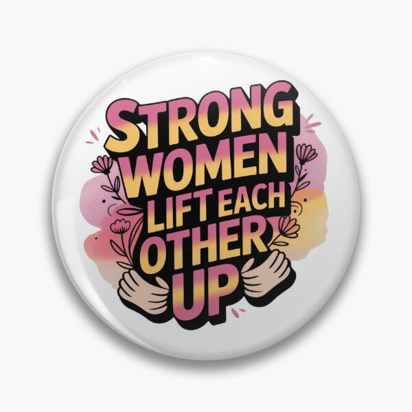Item preview, Strong Women Lift Each Other Up – Feminist Empowerment Typography Design designed and sold by HubCreates.