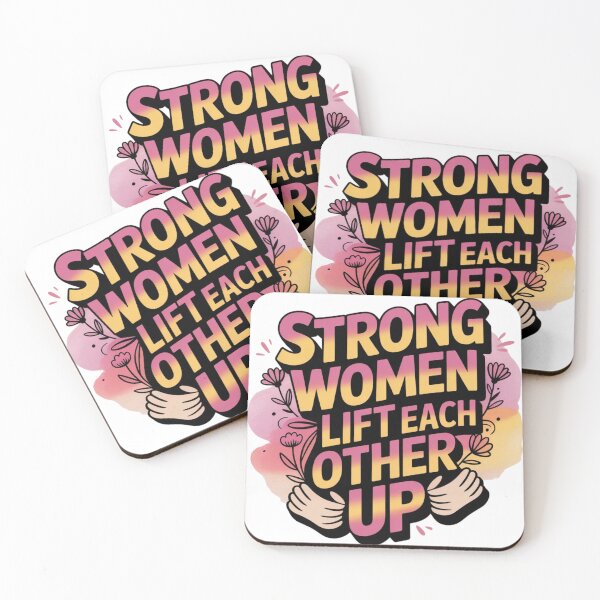 Item preview, Strong Women Lift Each Other Up – Feminist Empowerment Typography Design designed and sold by HubCreates.