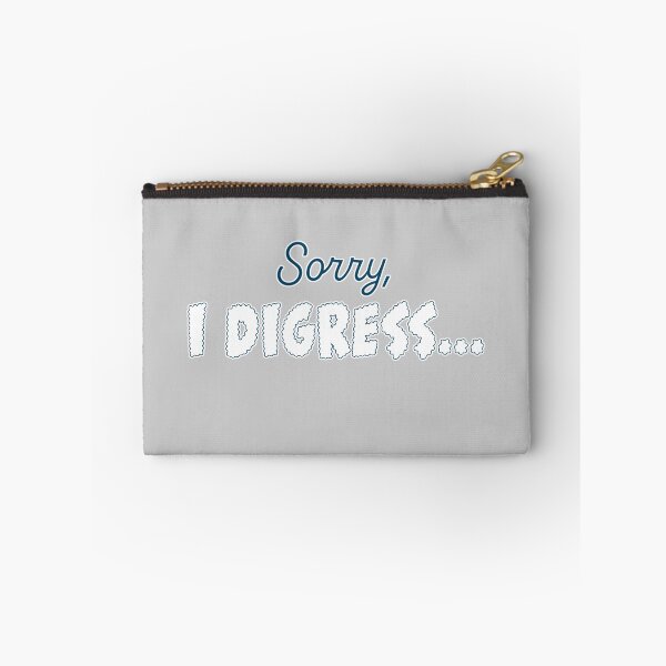 Item preview, Sorry, I digress... designed and sold by ScribbL-ScrabbL.