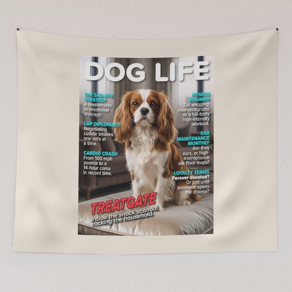 Item preview, DOG LIFE – King Charles Cavalier “Treatgate” Cover designed and sold by FrancophileFun.