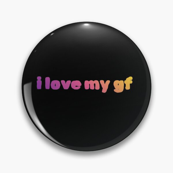 Item preview, Copy of I Love My Girlfriend GF  designed and sold by Studio Sonder.