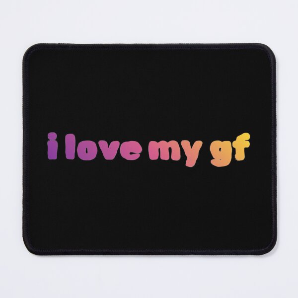 Item preview, Copy of I Love My Girlfriend GF designed and sold by Studio Sonder.