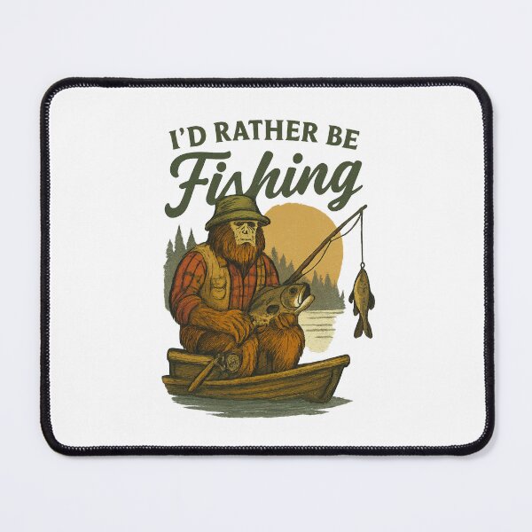 Item preview, I'd Rather Be Fishing designed and sold by LuveraxArt.