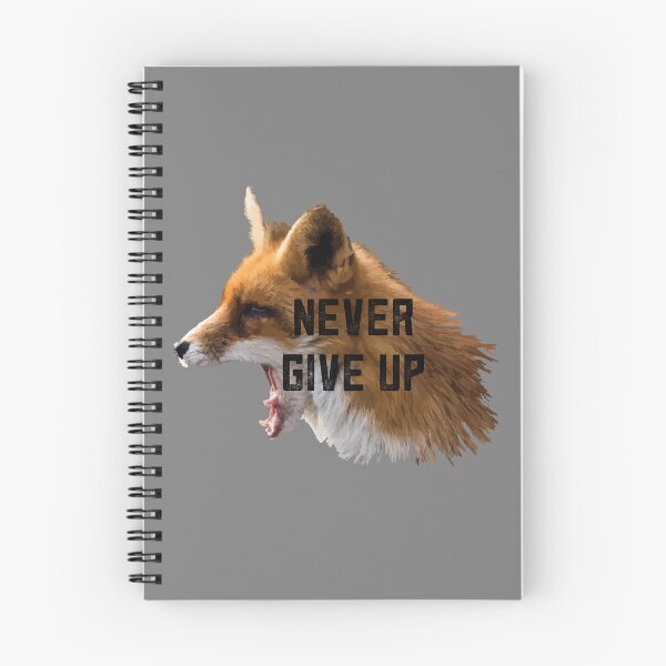 Item preview, Motivational Fox Illustration Never Give Up designed and sold by Arturo Daniel Garcia Palomo.