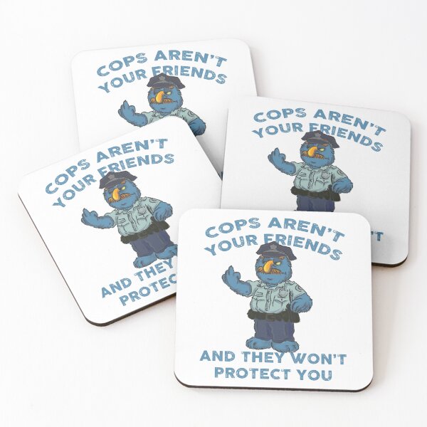 Item preview, cops aren't your friends (acab designed and sold by remerasnerdas.