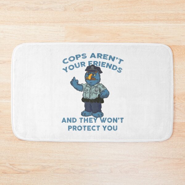 Item preview, cops aren't your friends (acab designed and sold by remerasnerdas.