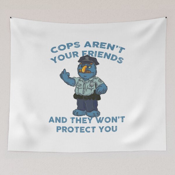 Item preview, cops aren't your friends (acab designed and sold by remerasnerdas.