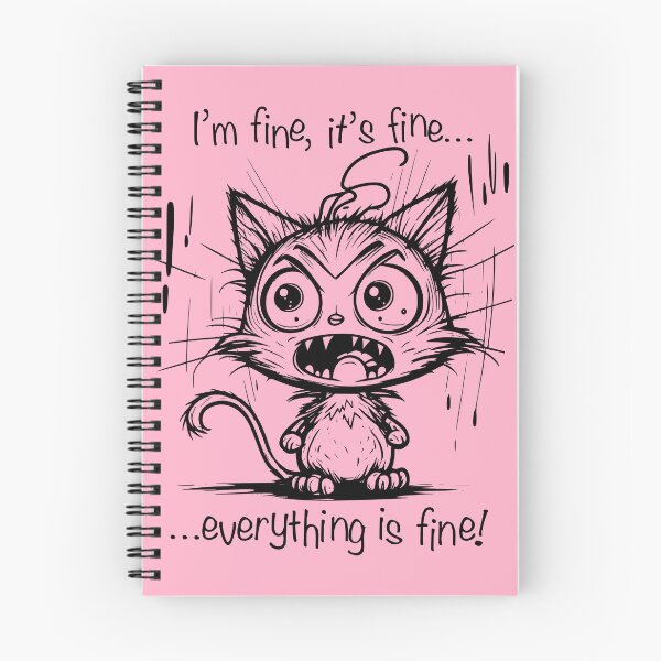 Item preview, Everything is fine cat designed and sold by Wilder Wood.