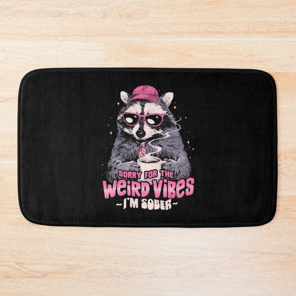 Item preview, Sorry For The Weird Vibes designed and sold by EduEly.
