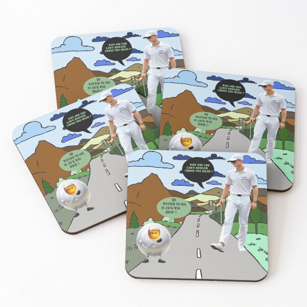 Item preview, Lawn Bowls: Why Did The Lawn Bowler Cross The Road ? To See If Jack Was High. designed and sold by A-Work-Of-Art.