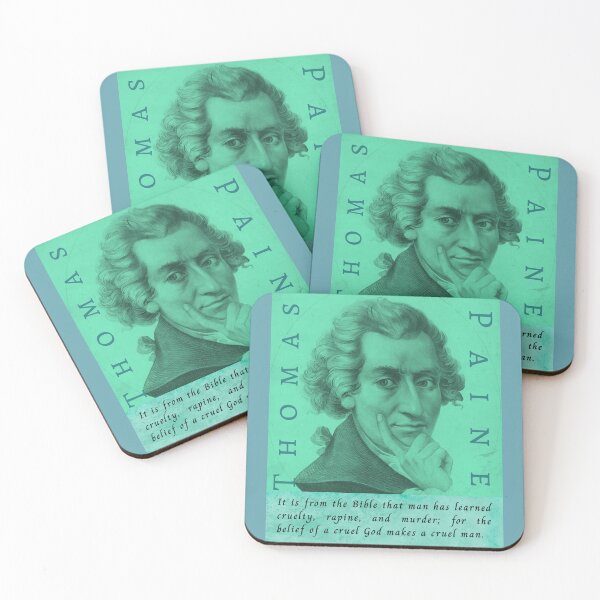 Item preview, Thomas Paine quote: It is from the Bible that man has learned cruelty, rapine, and murder; for the belief of a cruel God makes a cruel man. designed and sold by artbleed.