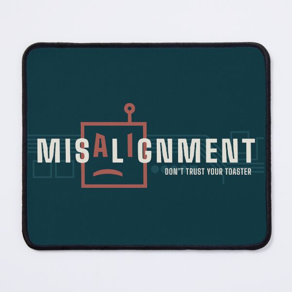 Item preview, Misaligment AI designed and sold by adorabowldesign.