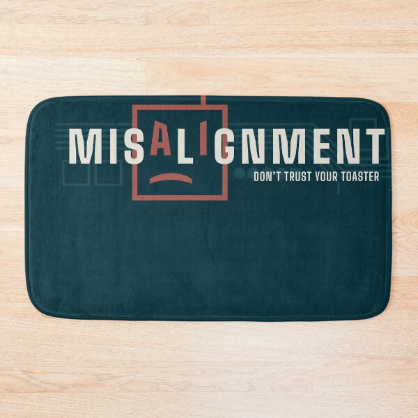 Item preview, Misaligment AI designed and sold by adorabowldesign.