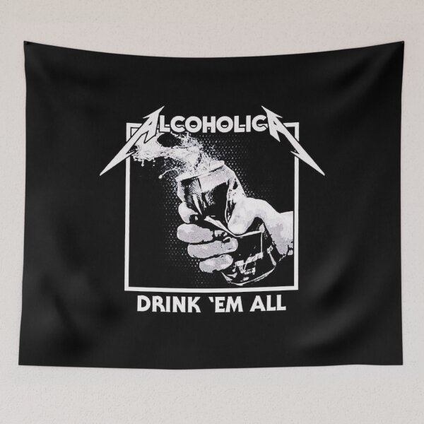 Item preview, Alcoholica Drink 'Em All designed and sold by mixmoly.