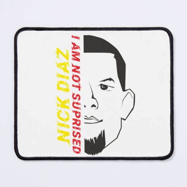 Item preview, Nick Diaz I'm Not Surprised designed and sold by JeyVel.