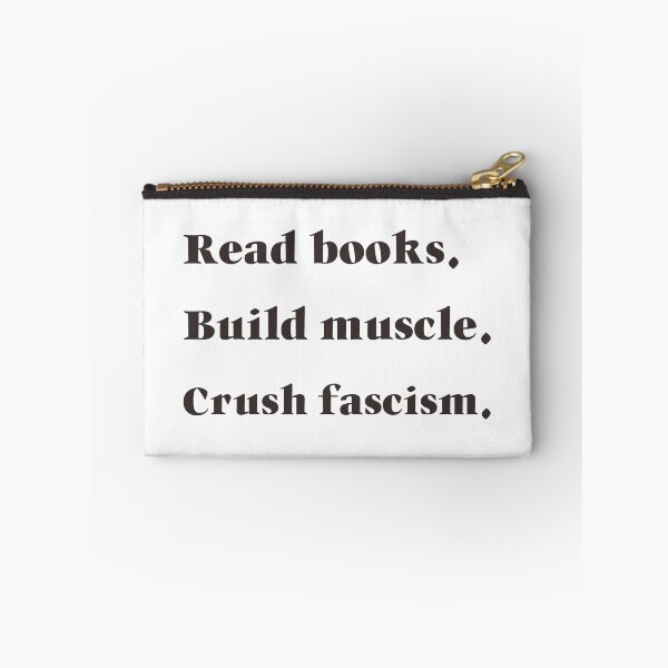 Item preview, Read Books Build Muscle Crush Fascism – Bold Activist Workout designed and sold by DesignbyAACreations .