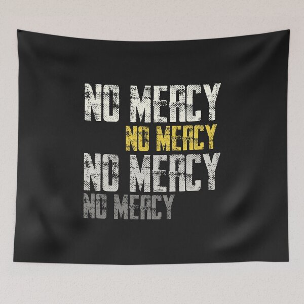 Item preview, desing no mercy designed and sold by DativaDesings.