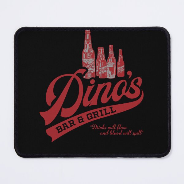 Item preview, Dino's Bar And Grill Drinks Will Blow And Blood Will Spill designed and sold by Elarabyonline.